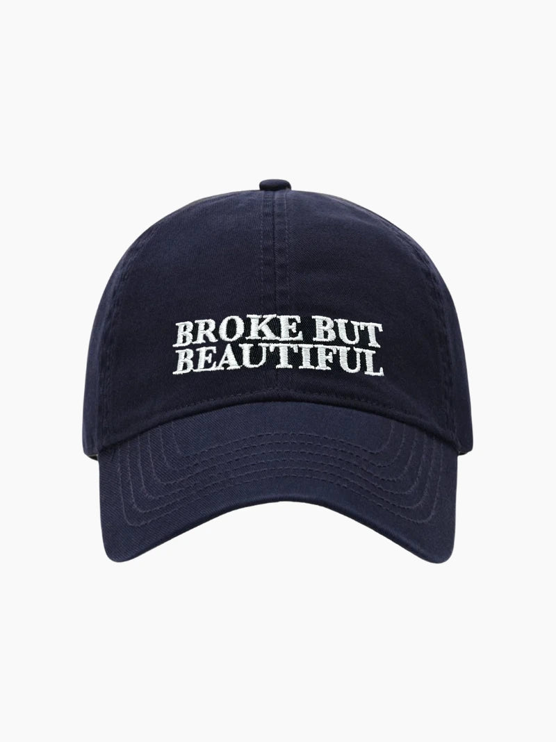 Broke but Beautiful Cap