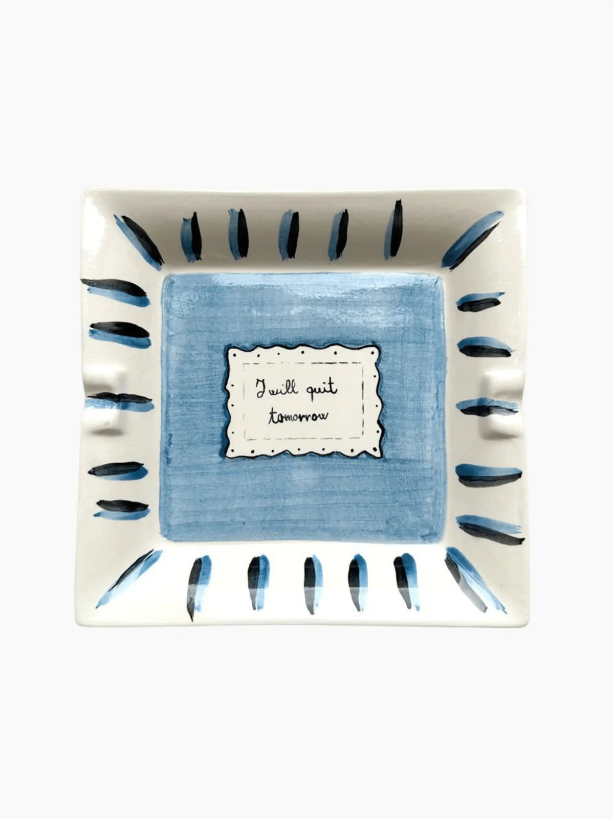 I Will Quit Tomorrow Trinket Tray