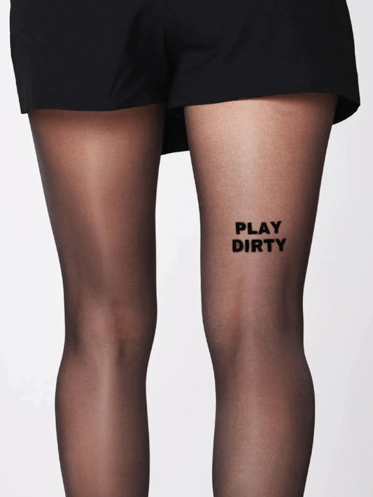 Play Dirty Tights