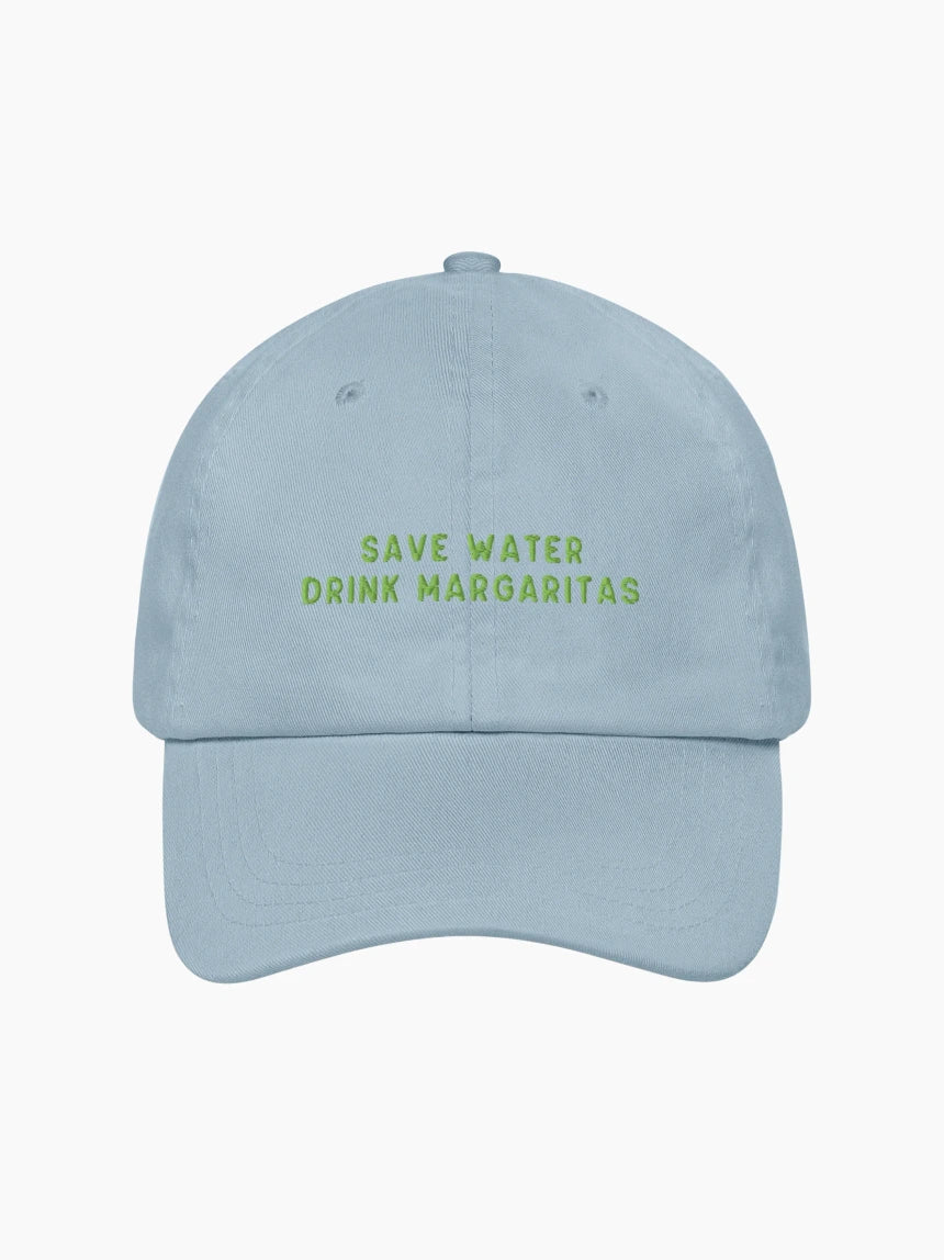 Save Water Drink Margaritas  Cap