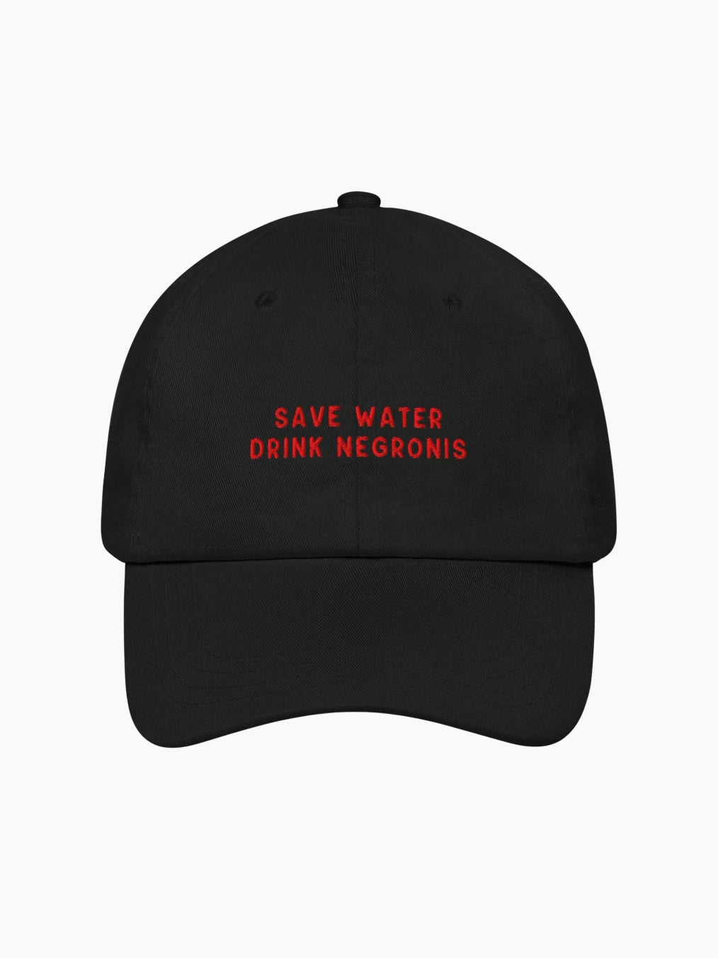 Save Water Drink Negronis Cap
