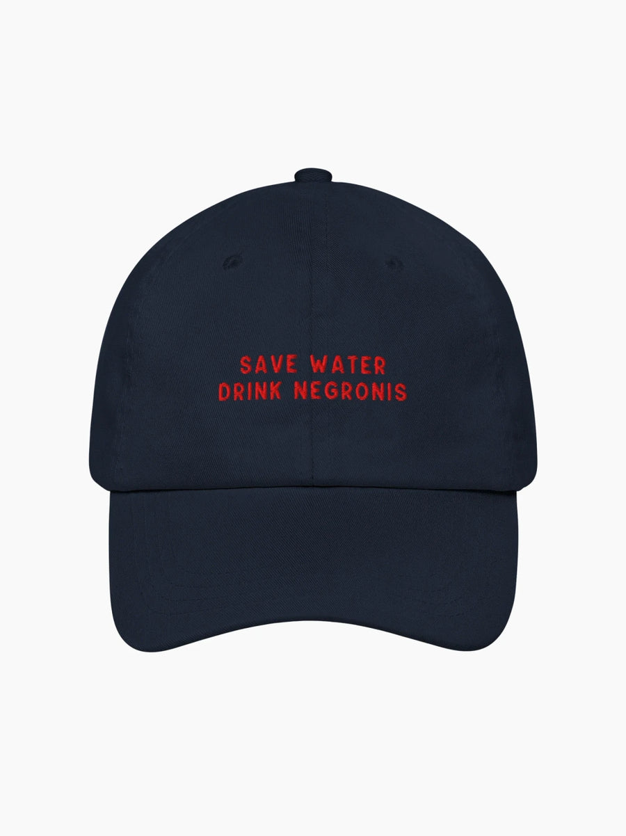 Save Water Drink Negronis Cap