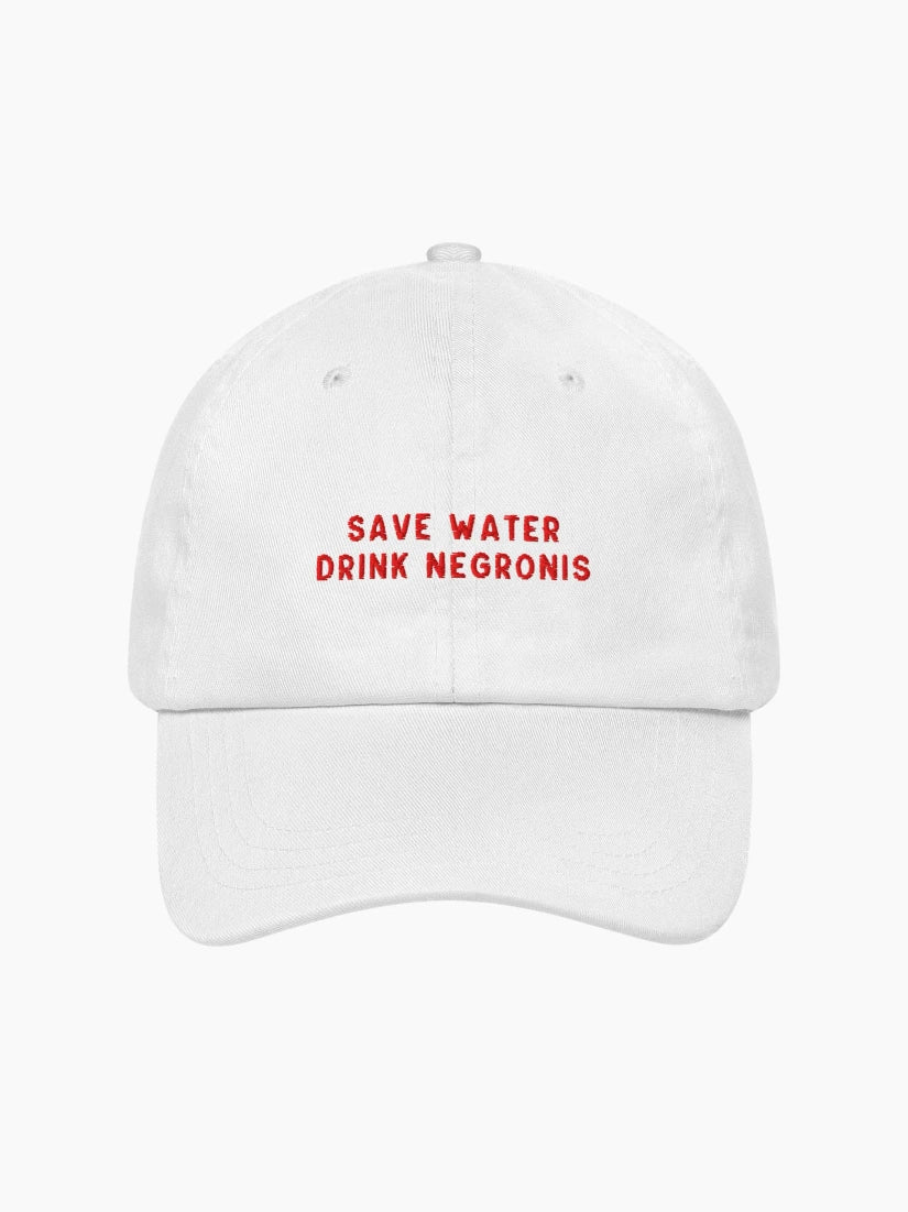 Save Water Drink Negronis Cap