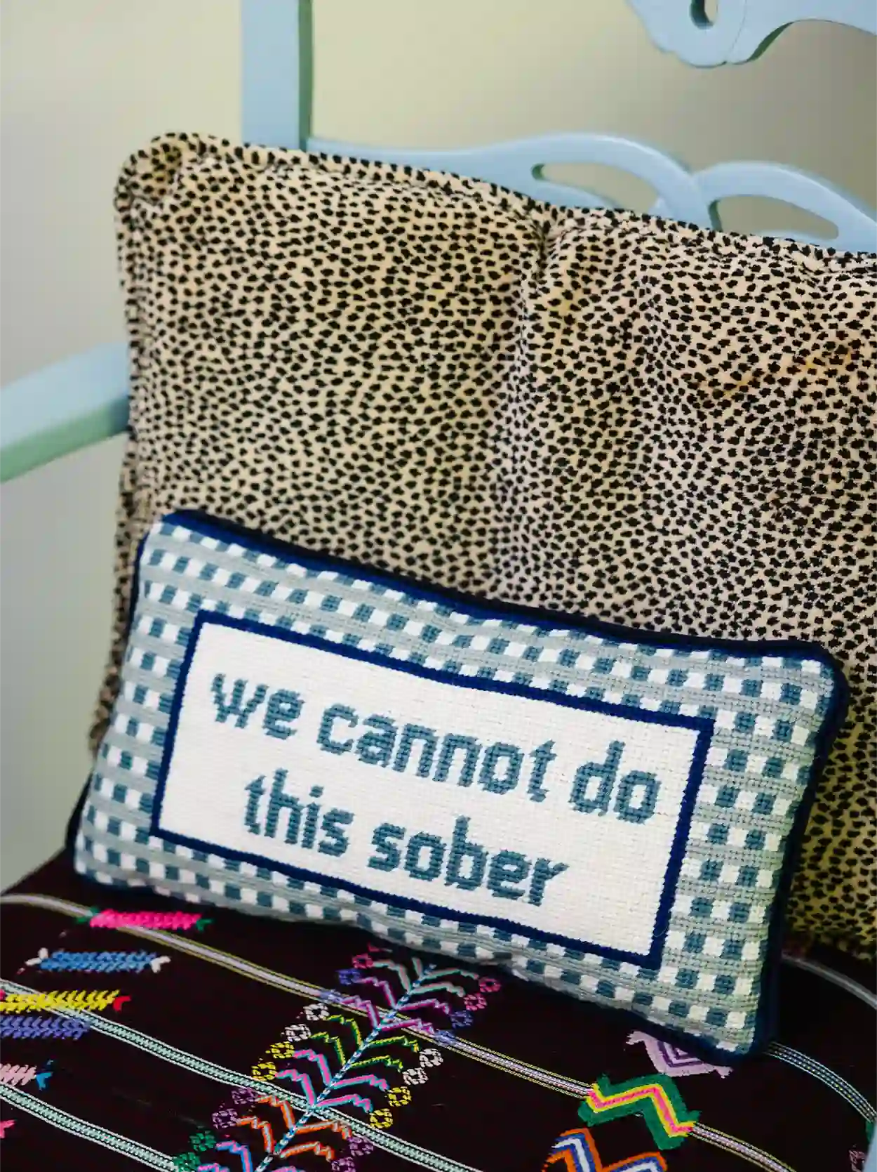 We Cannot Do This Sober Needlepoint Pillow