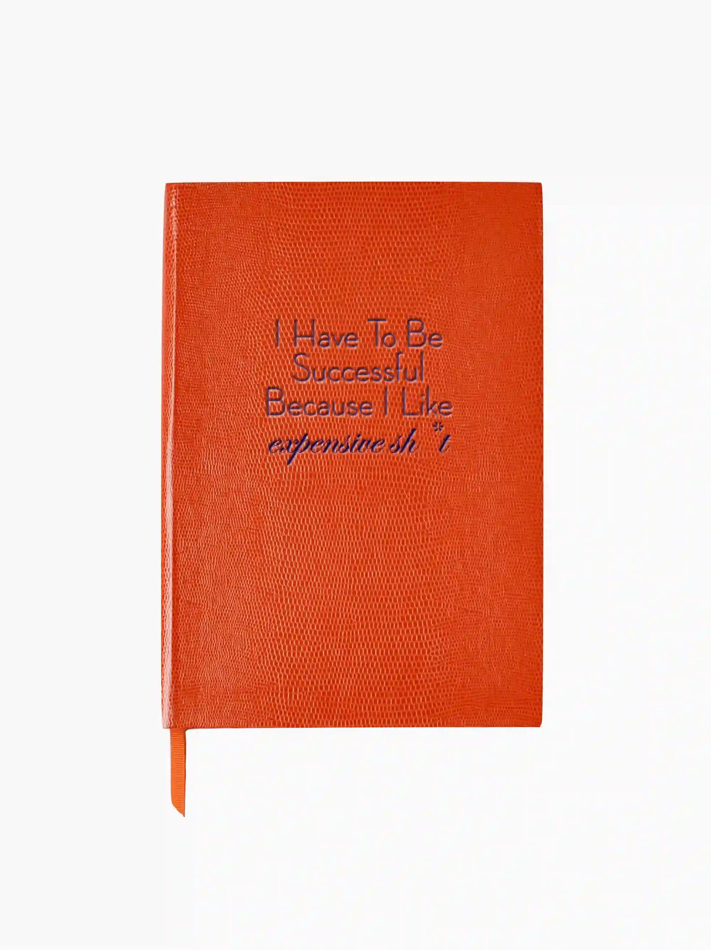 I Have To Be Successful Notebook