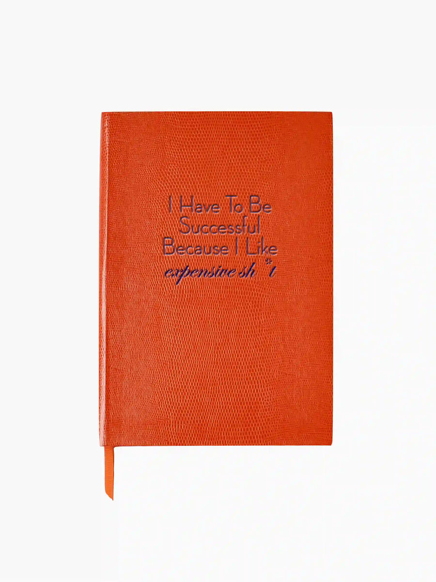 I Have To Be Successful Notebook