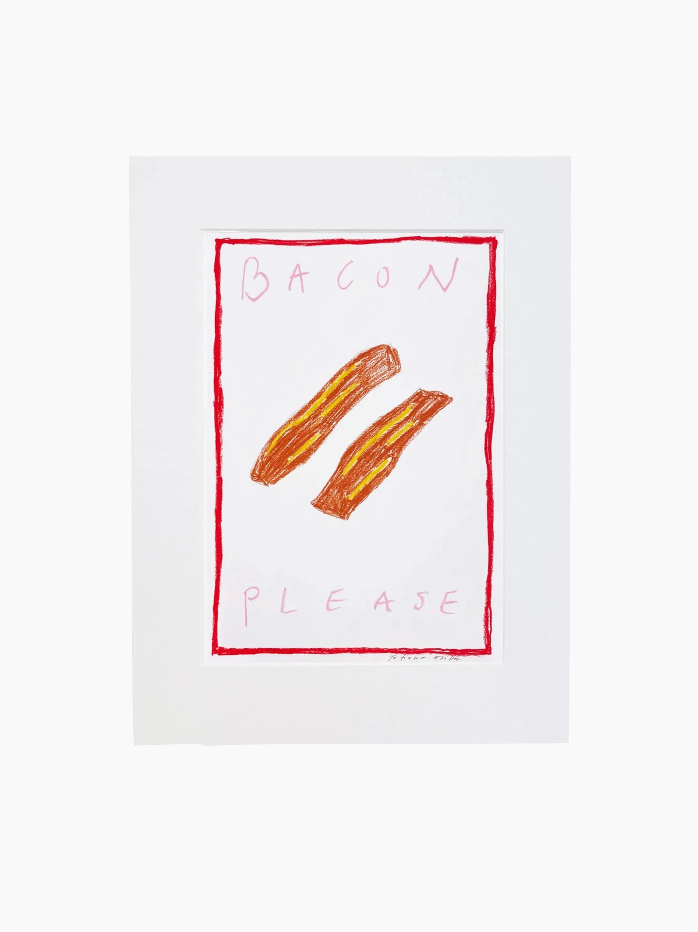 Bacon Please Art Print