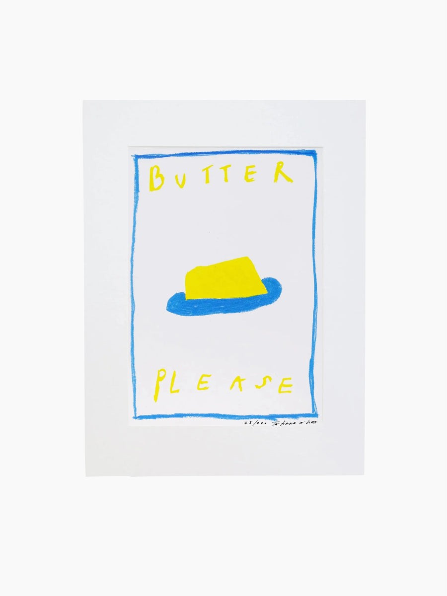 Butter Please Art Print