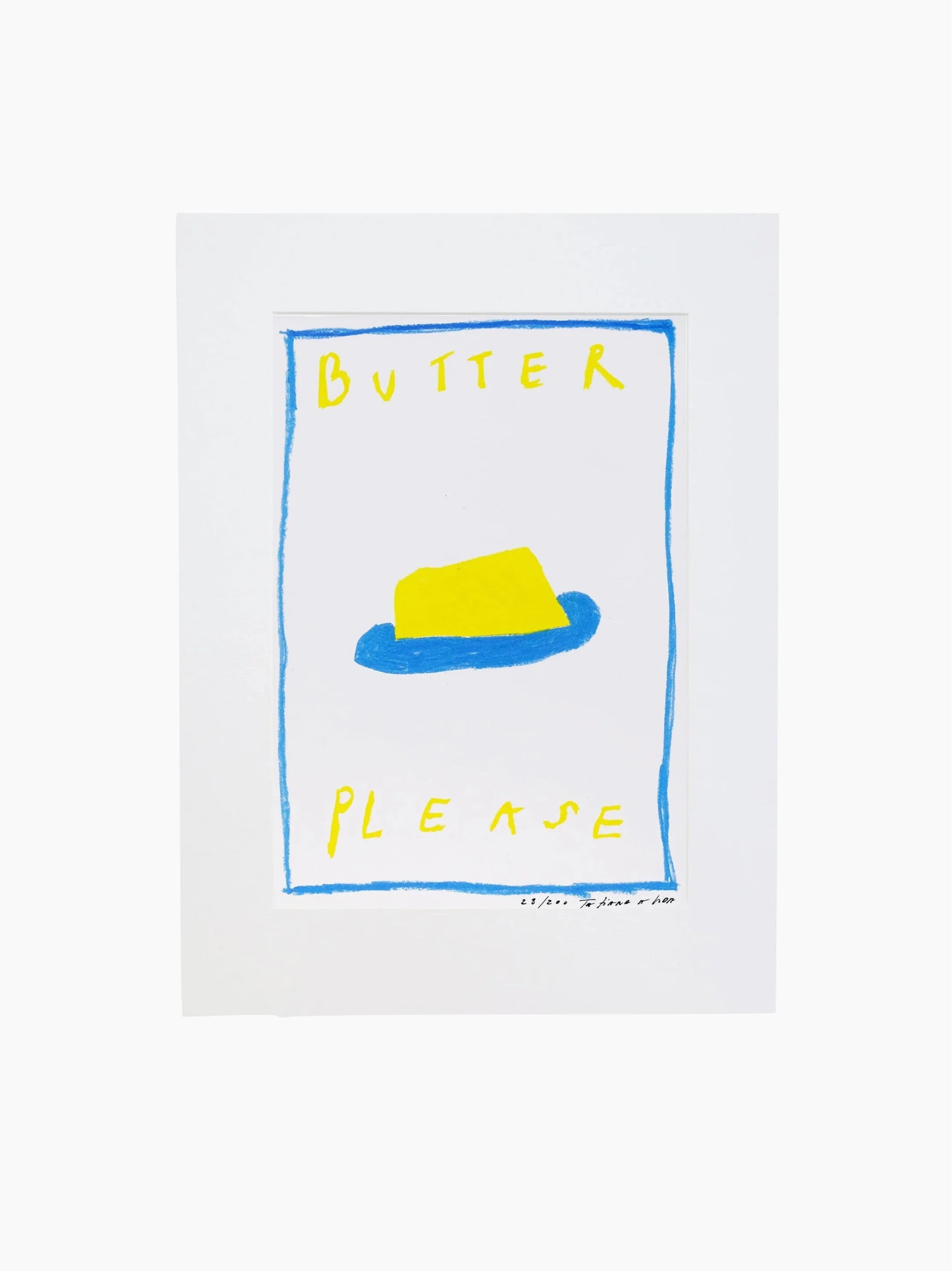 Butter Please Art Print