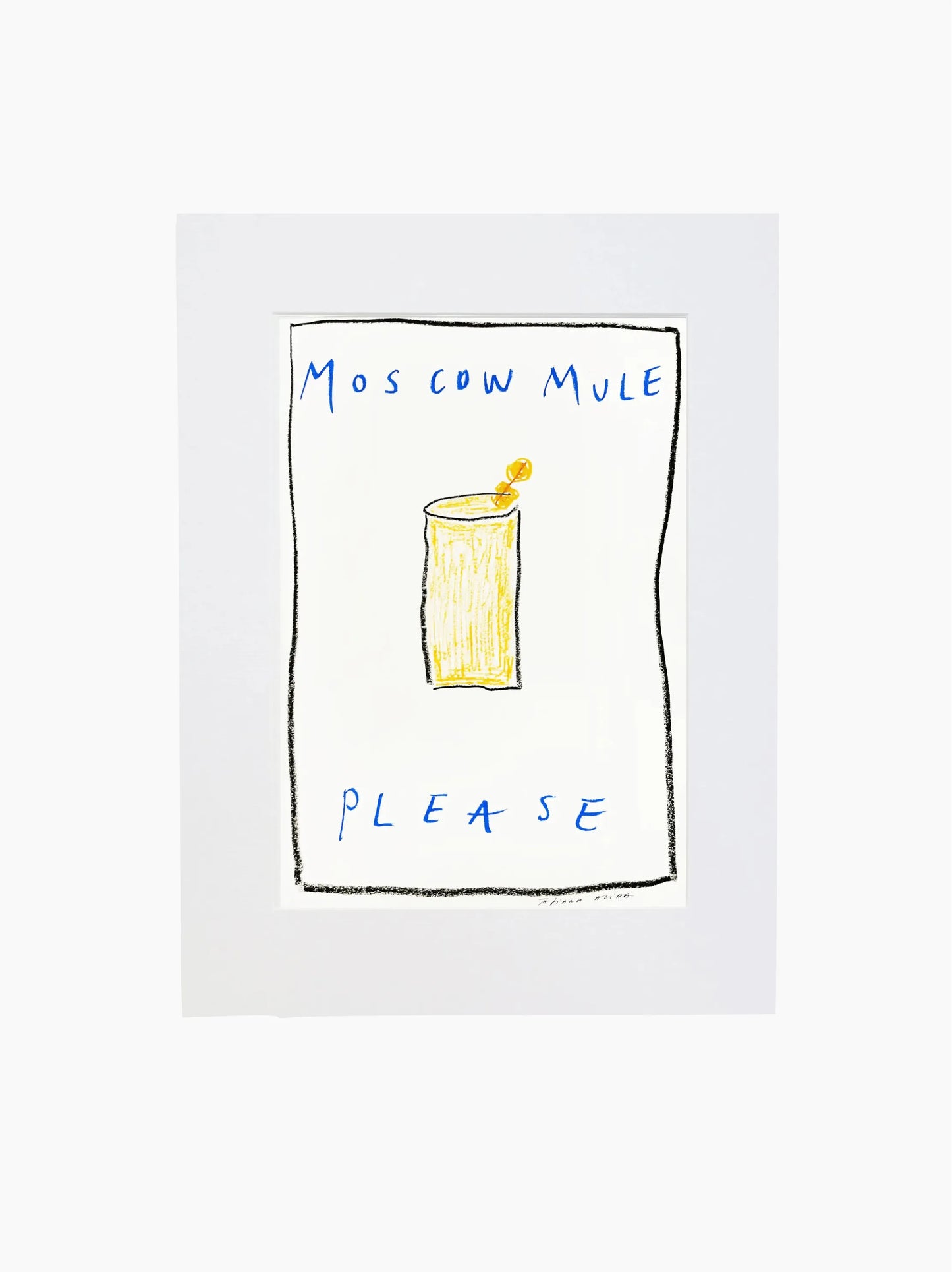 Moscow Mule Please Art Print