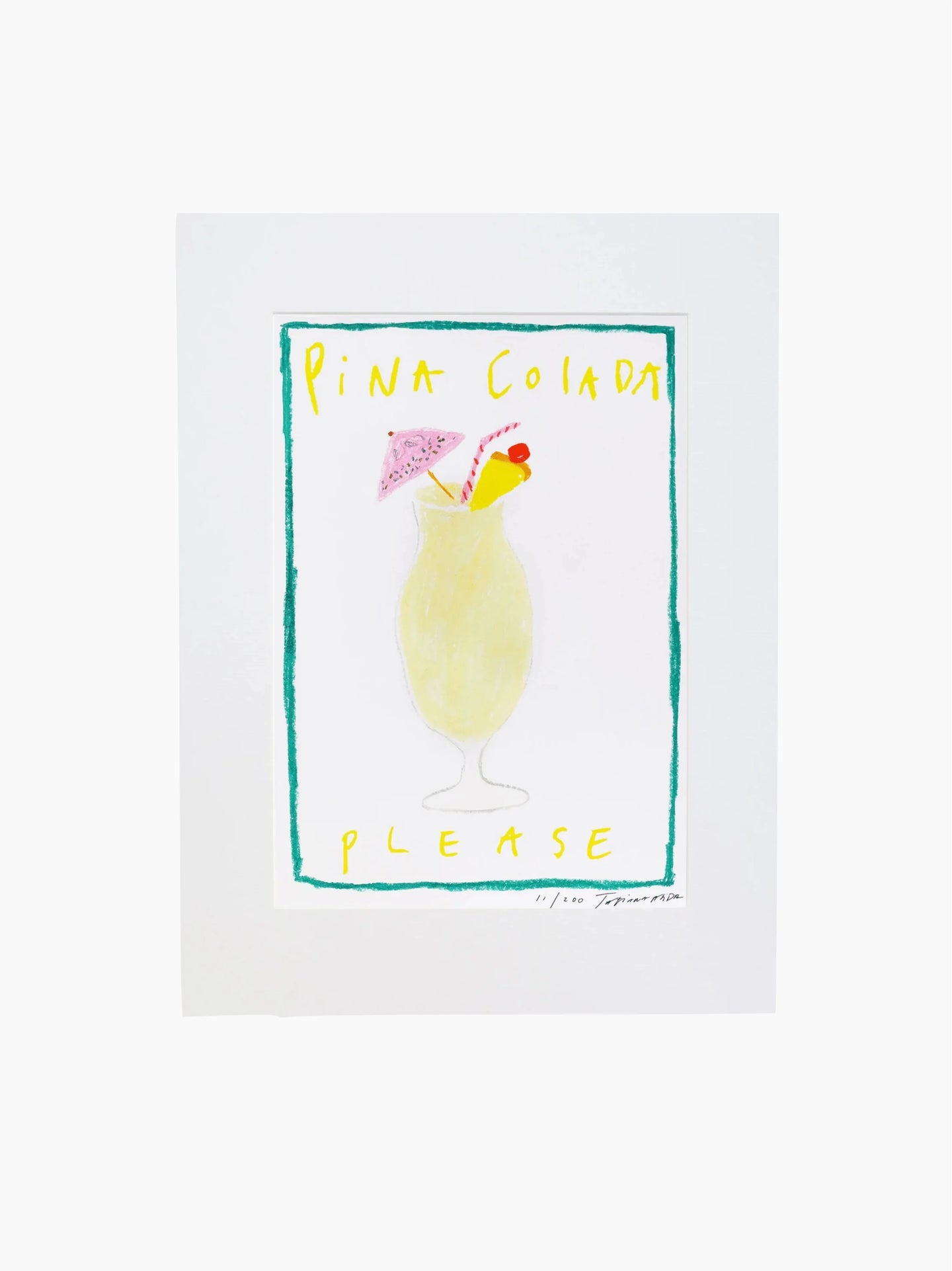 Pina Colada Please Art Print