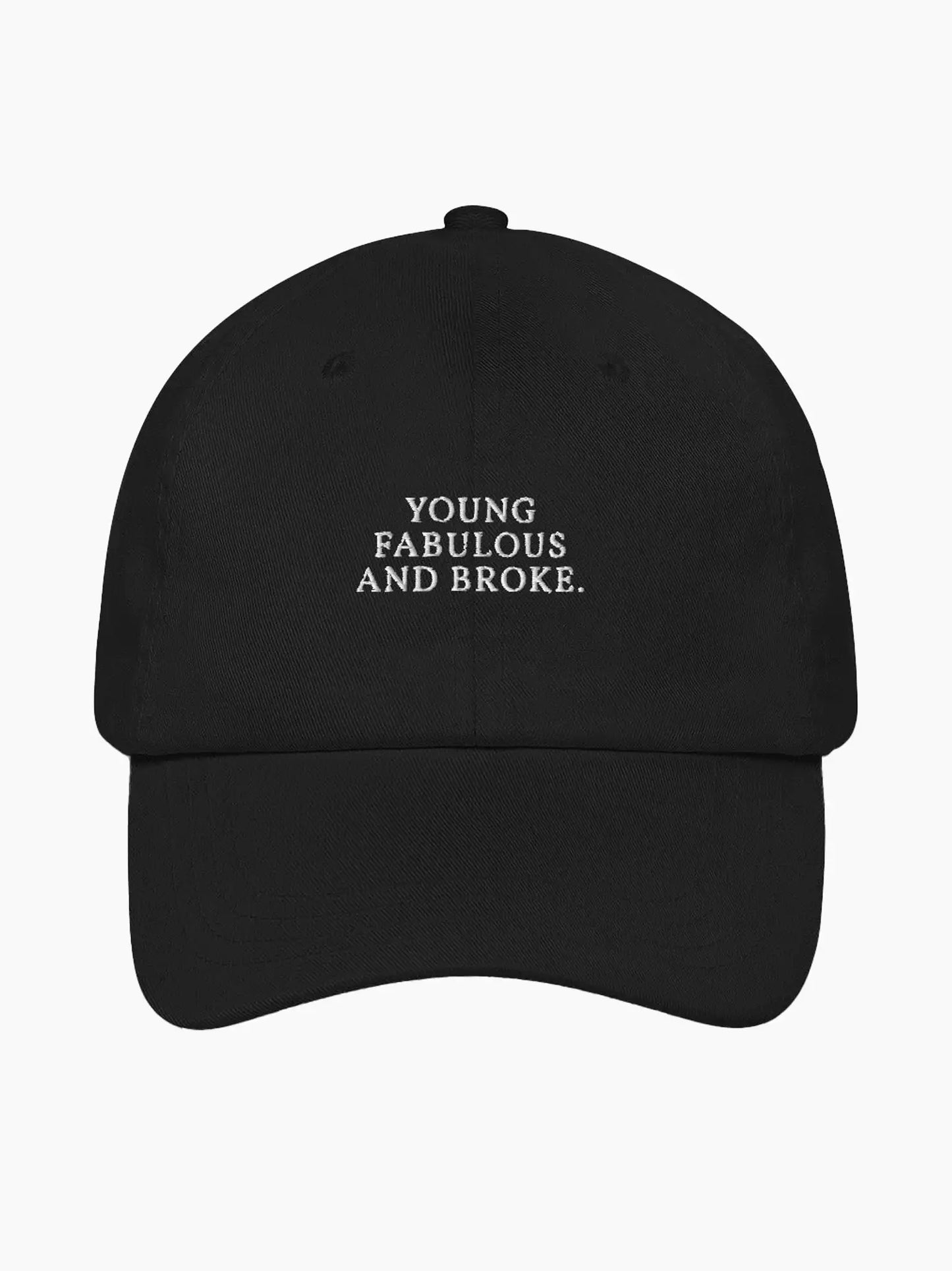 Young, Fabulous and Broke Cap