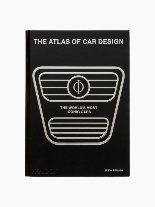 The Atlas Of Car Design: The World’s Most Iconic Cars Book