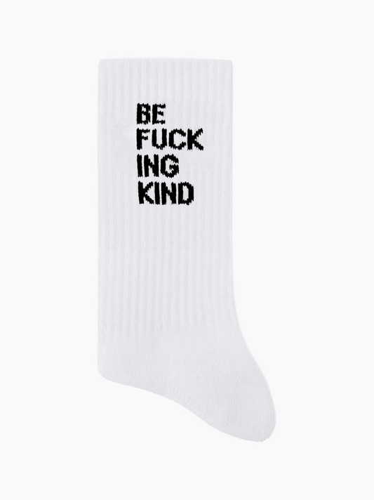 Be F*ck!ng Kind Socks