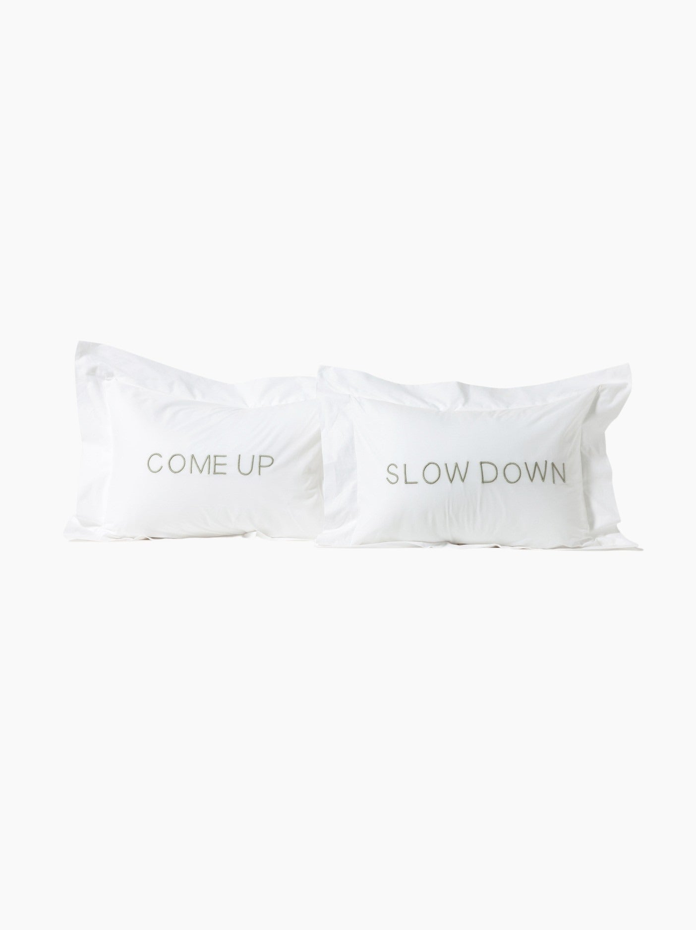 Come Up Slow Down Mini Pillow Case Set