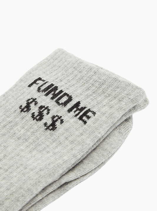 Fund Me Grey Socks