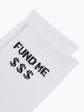 Fund Me White Socks