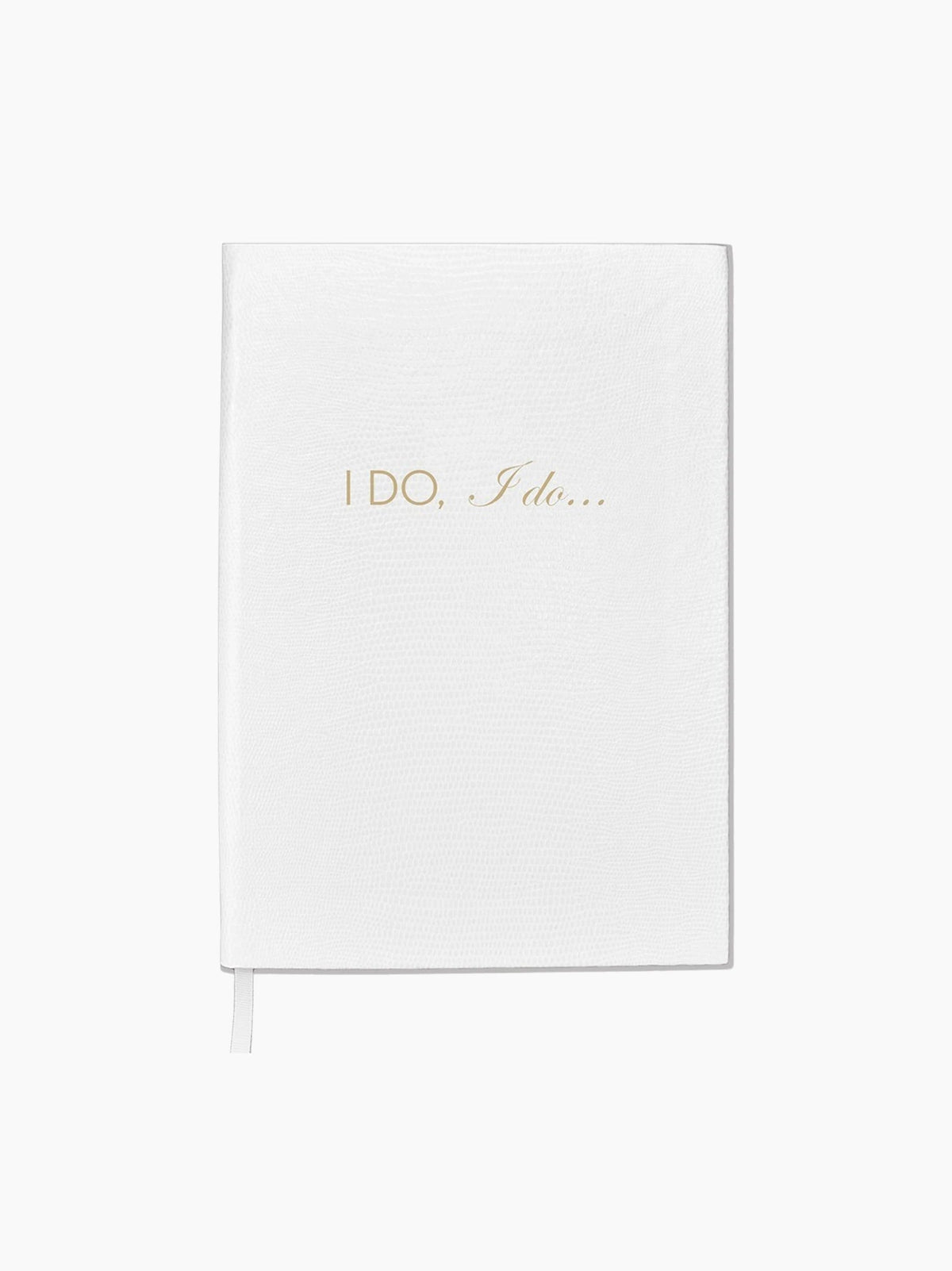 I Do, I Do Notebook