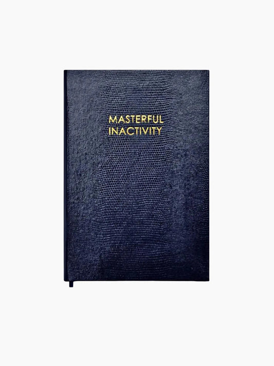 Masterful Inactivity Notebook
