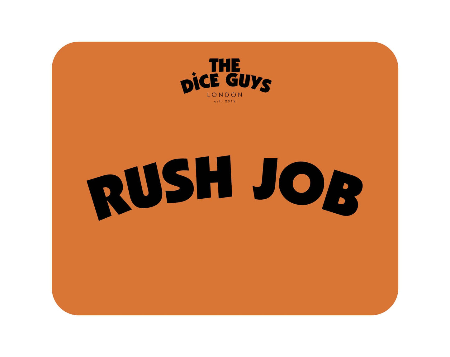 Rush Job (Order Upgrade)